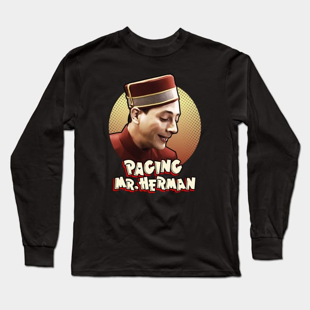 Pee Wee Herman - Paging Mr. Herman by HomeStudio Long Sleeve T-Shirt by HomeStudio